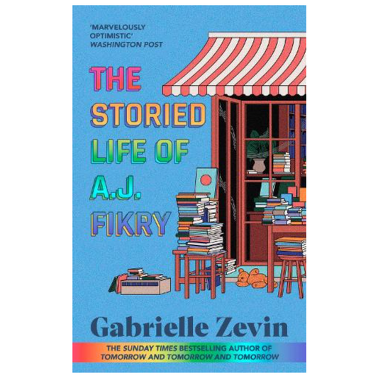 The Storied Life of A.J. Fikry (Paperback) by Gabrielle Zevin