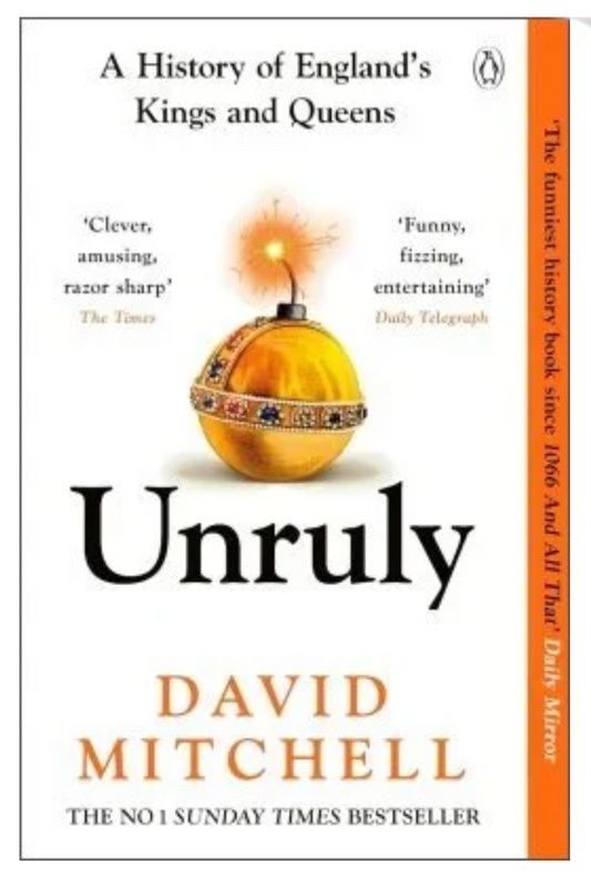 Unruly (Paperback) by David Mitchell