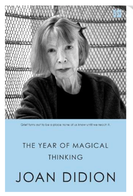 The Year of Magical Thinking (Paperback) by Joan Didion