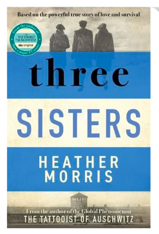 Three Sisters (Paperback)by Heather Morris