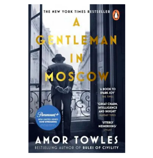 A Gentleman in Moscow (Paperback) by Amor Towles