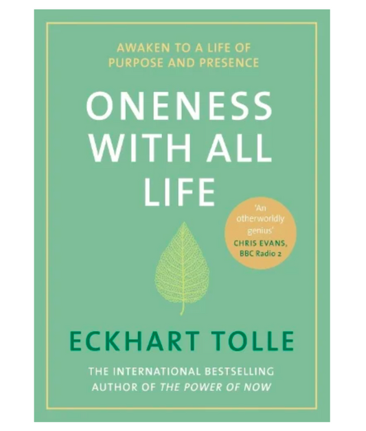 Oneness With All Life: Find your inner peace (Hardback) by Eckhart Tolle