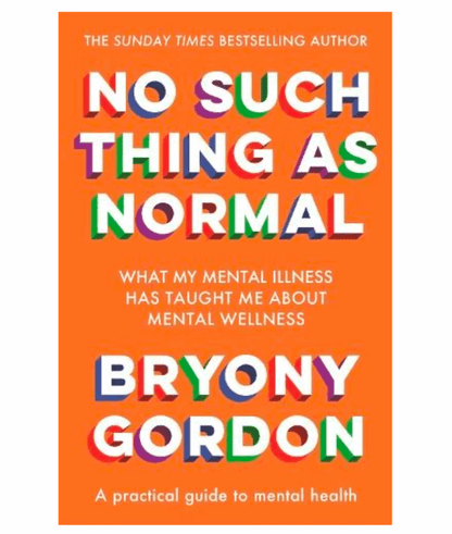 No Such Thing as Normal (Paperback) by Bryony Gordon