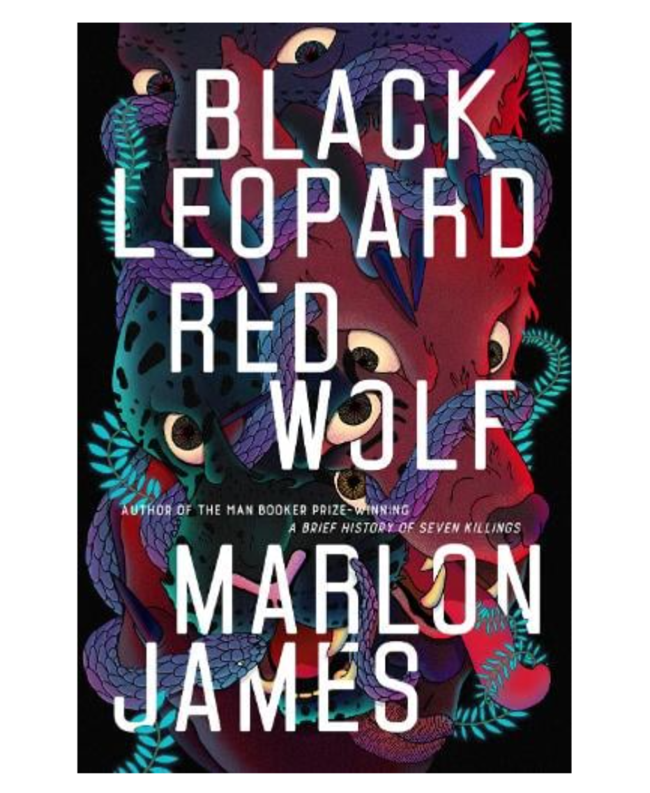 Black Leopard, Red Wolf: Dark Star Trilogy Book 1 - Dark Star Trilogy (Hardback) by Marlon James