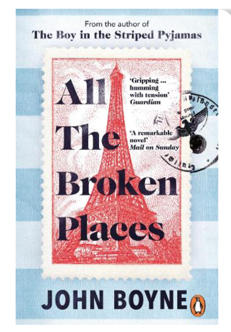 All The Broken Places: The Sequel to The Boy In The Striped Pyjamas (Paperback) by John Boyne