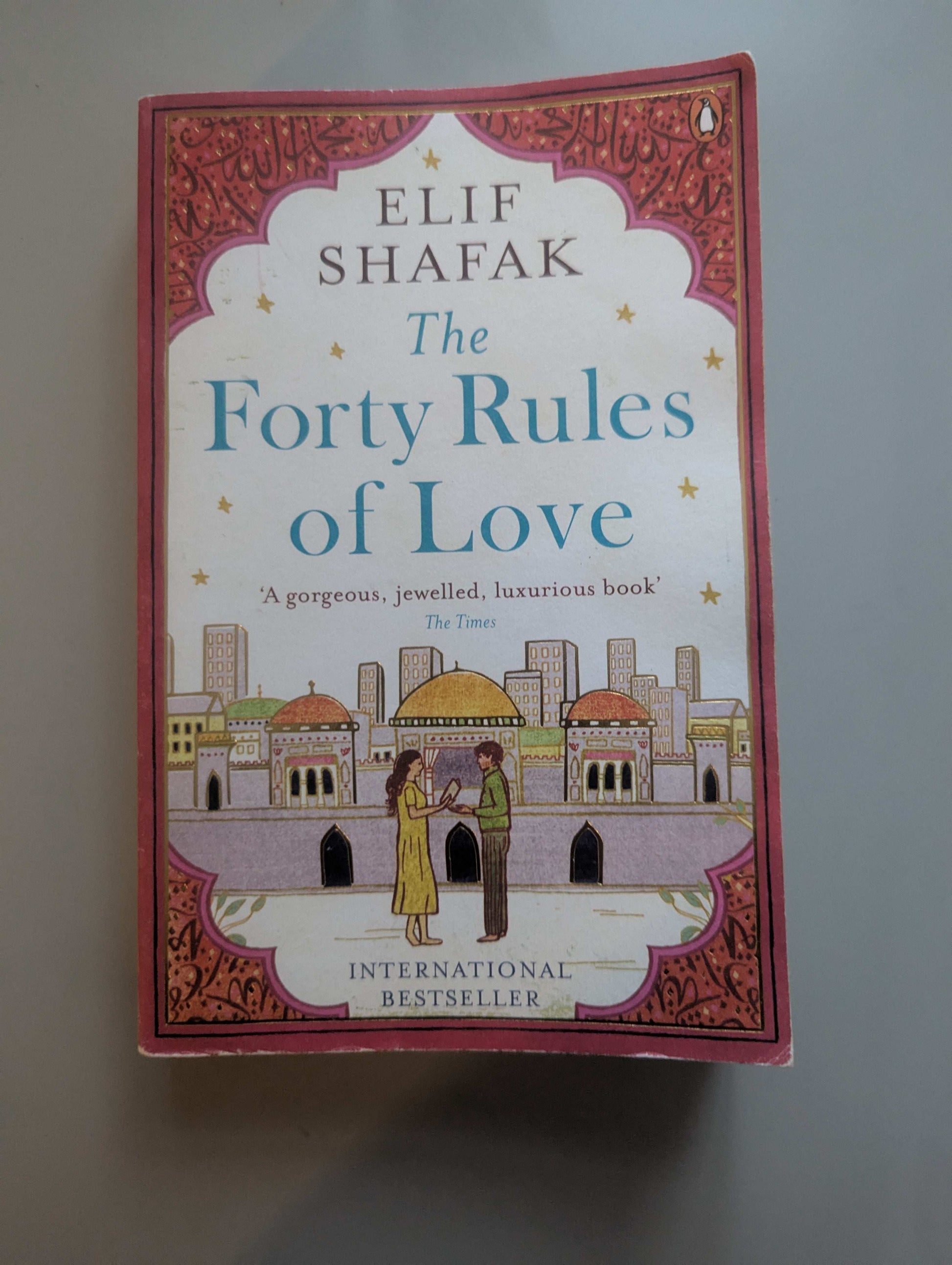 The Forty Rules of Love - Elif Shafak Paperback Edition