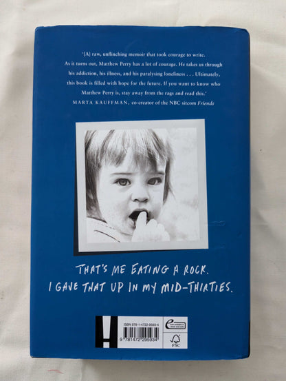 Friends, Lovers and the Big Terrible Thing (Paperback) by Matthew Perry