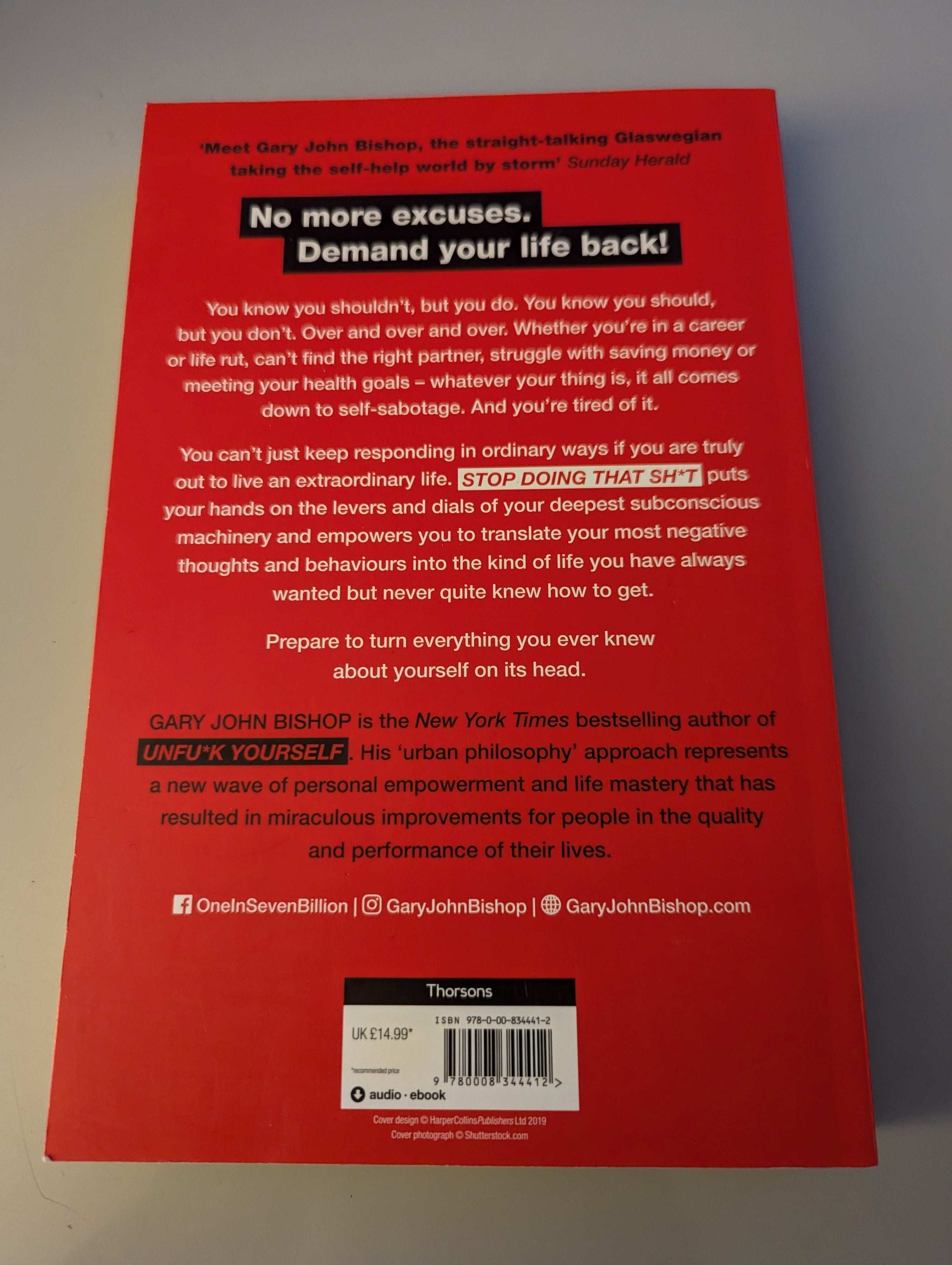 Stop Doing That Sh*t (Paperback) by Gary John Bishop