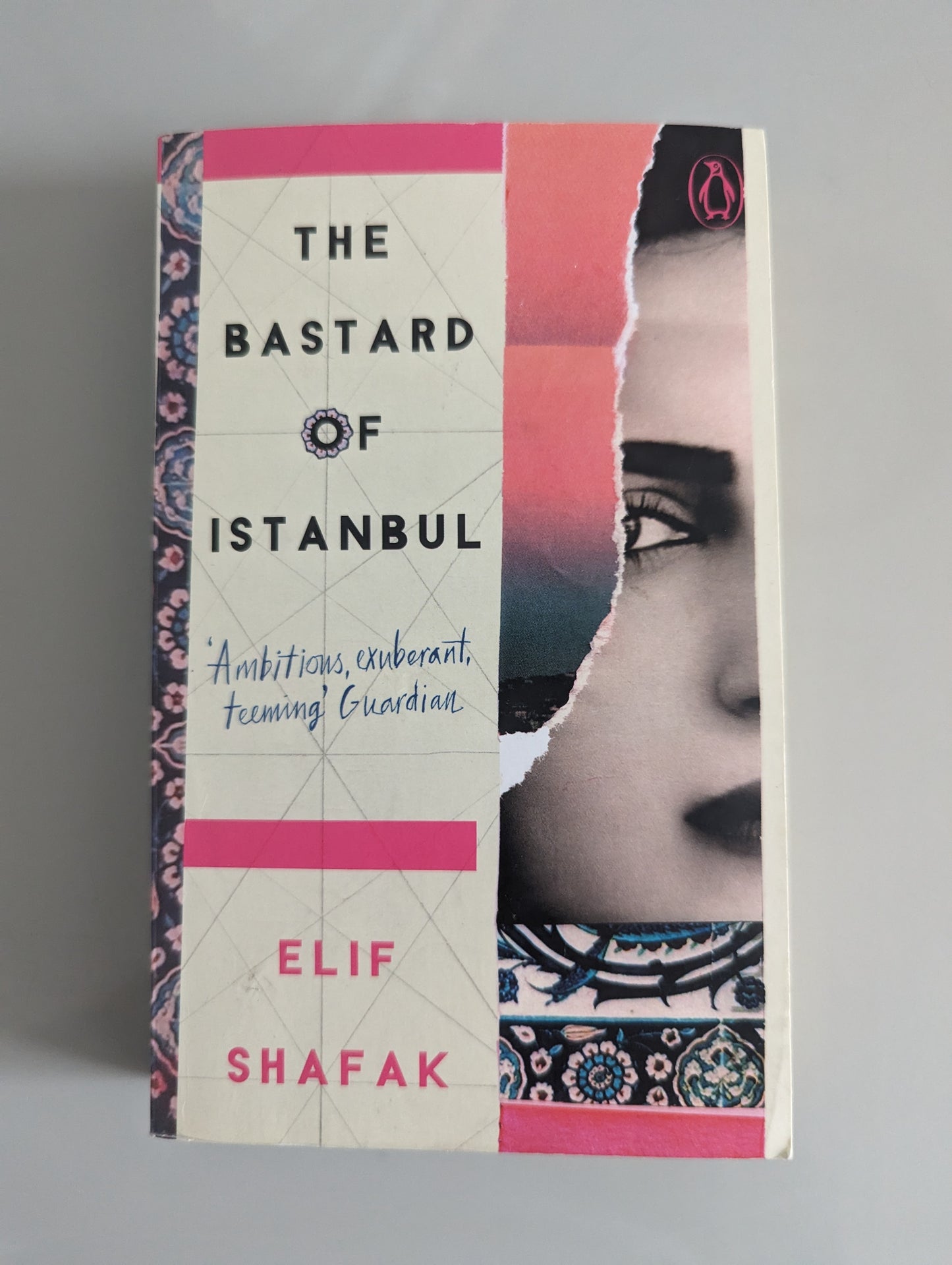 The B*****d of Istanbul by Elif Shafak