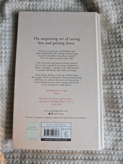 The Life-Changing Magic of Not Giving a F**k - A No F*cks Given Guide (Hardback) by Sarah Knight