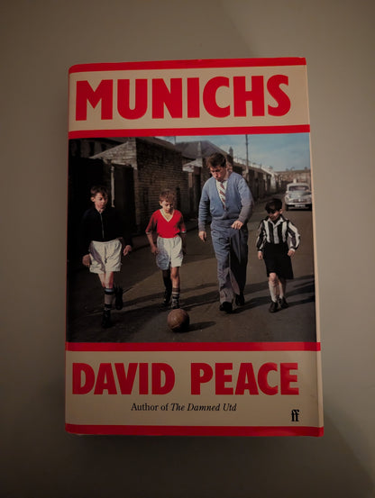 Munichs (Hardback) by David Peace
