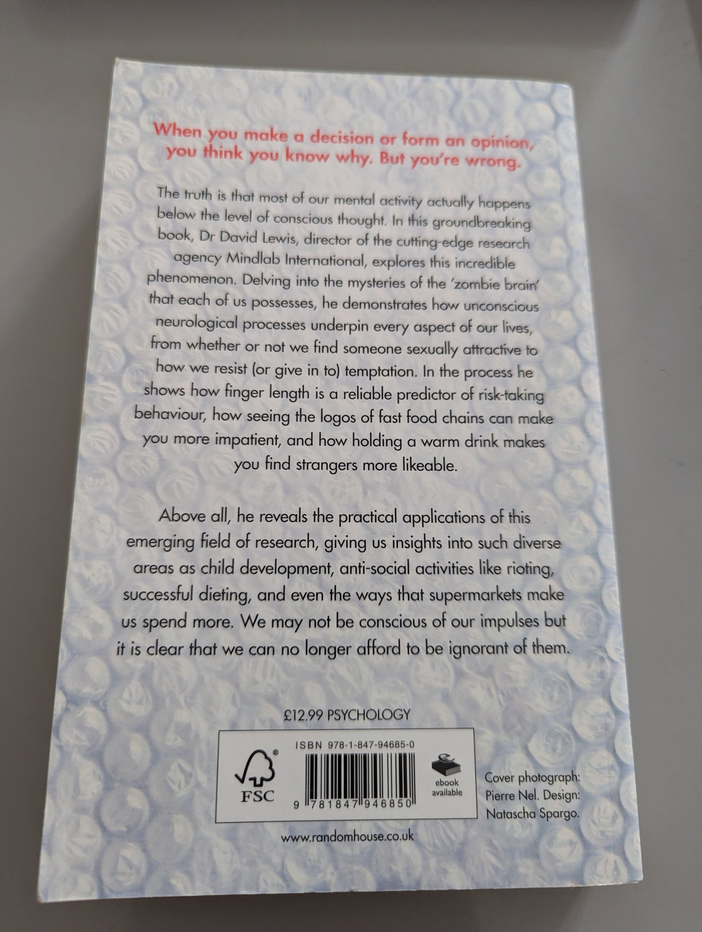 Impulse: Why We Do What We Do Without Knowing Why We Do It (Paperback)by David Lewis