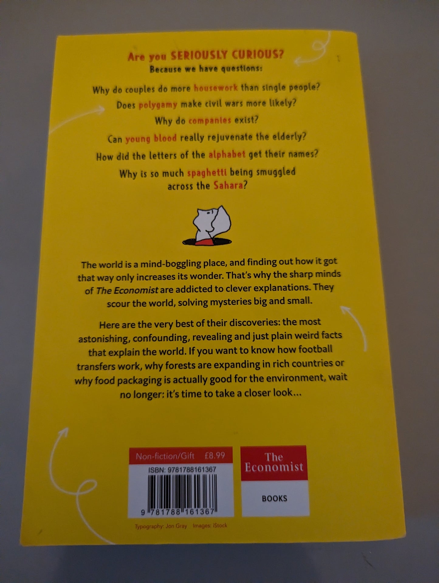 Seriously Curious: 109 facts and figures to turn your world upside down (Paperback) by Tom Standage