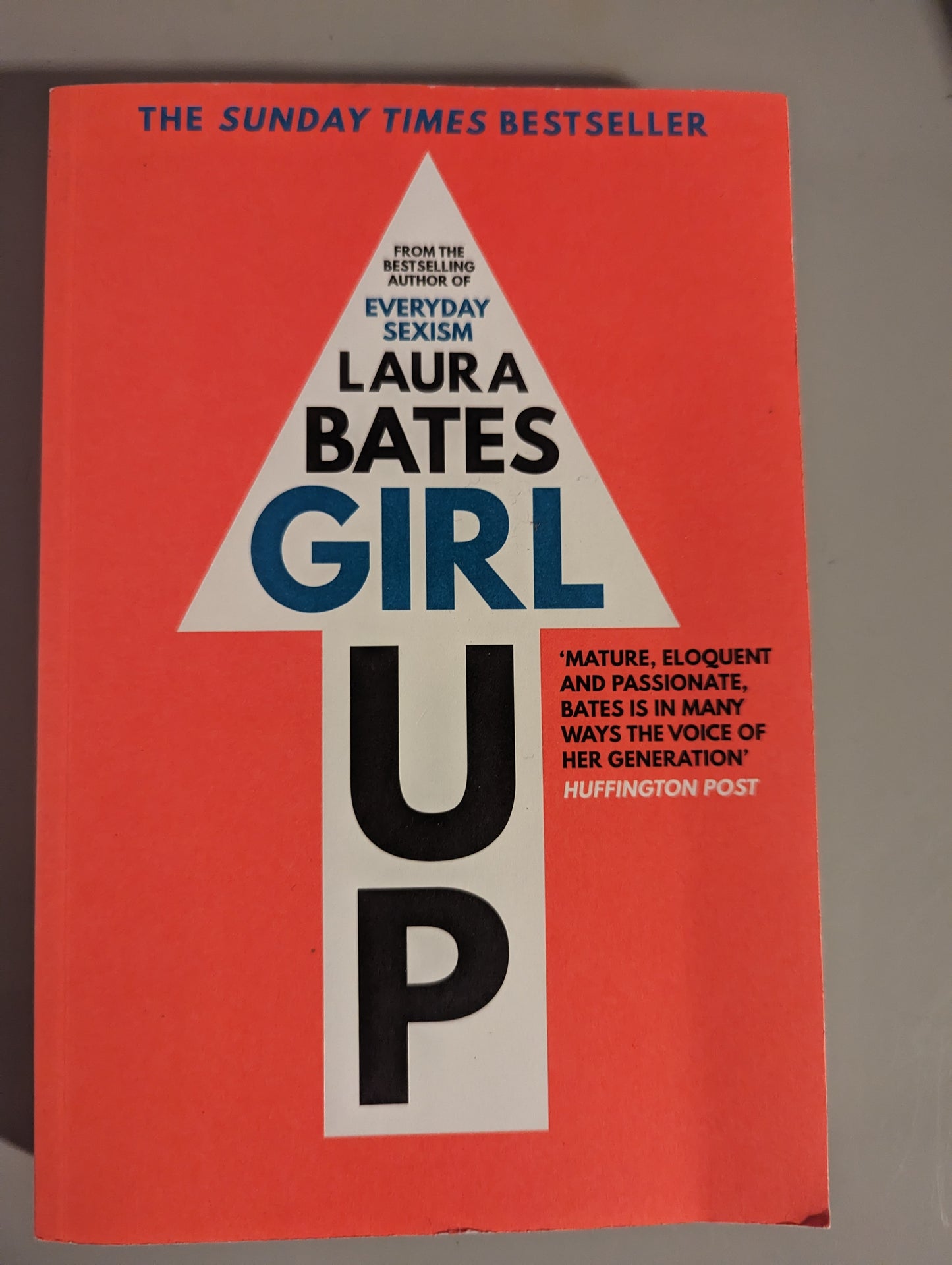 Girl Up (Paperback) by Laura Bates