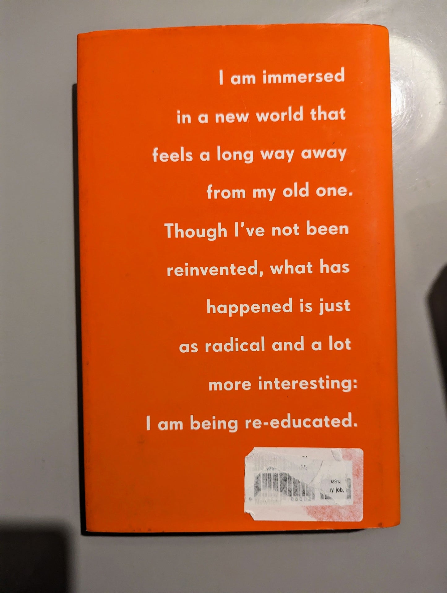 Re-educated: Why it’s never too late to change your life (Hardback) by Lucy Kellaway