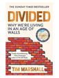 Divided: Why We're Living in an Age of Walls (Paperback) by Tim Marshall