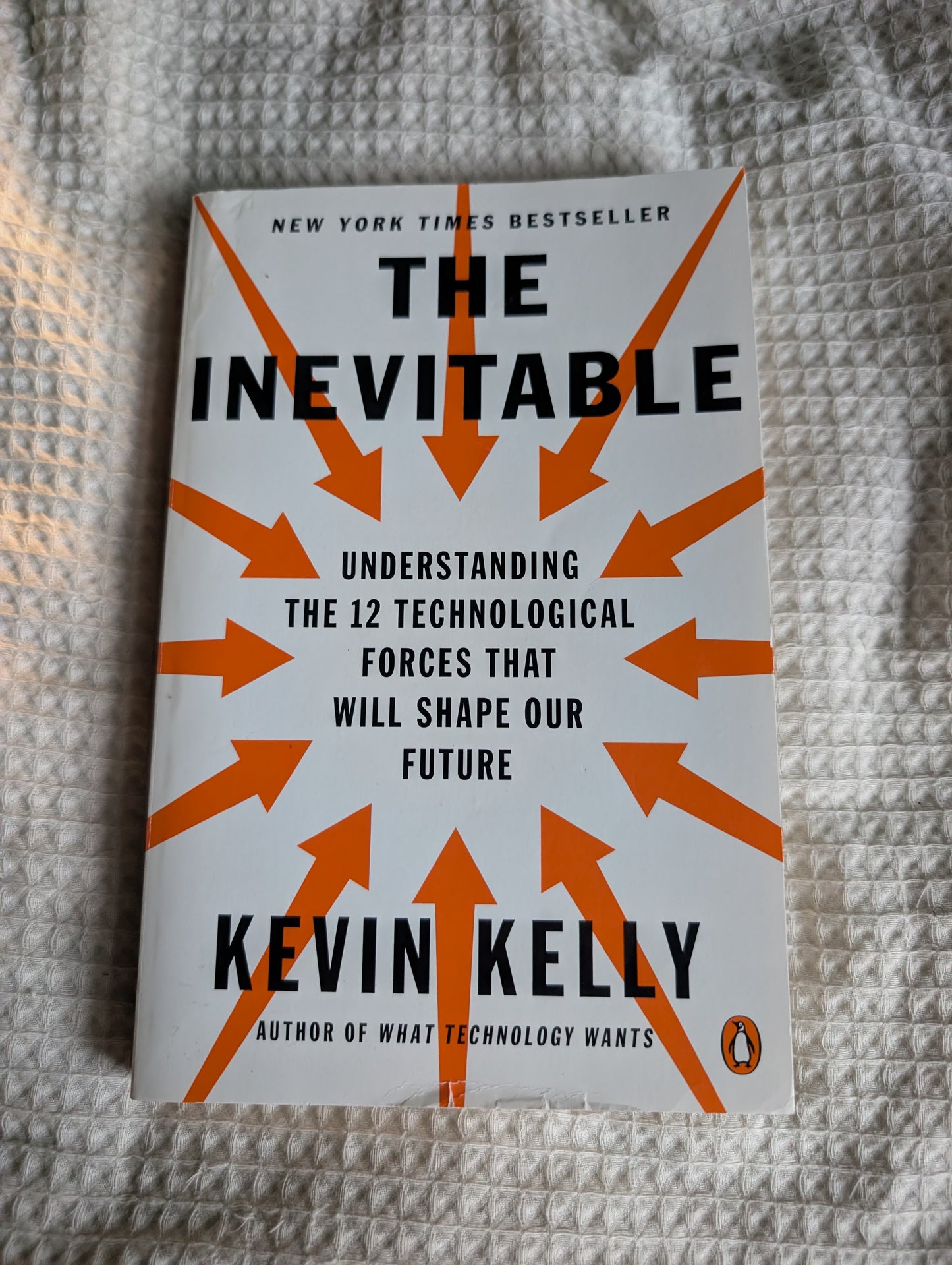 The Inevitable: Understanding the 12 Technological Forces That Will Shape Our Future (Paperback) by KEVIN KELLY
