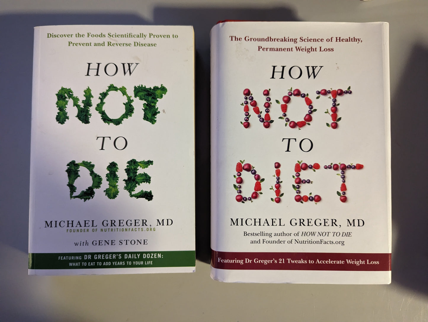 How Not to Die: Discover the Foods Scientifically Proven to Prevent and Reverse Disease (Paperback) by Michael Greger