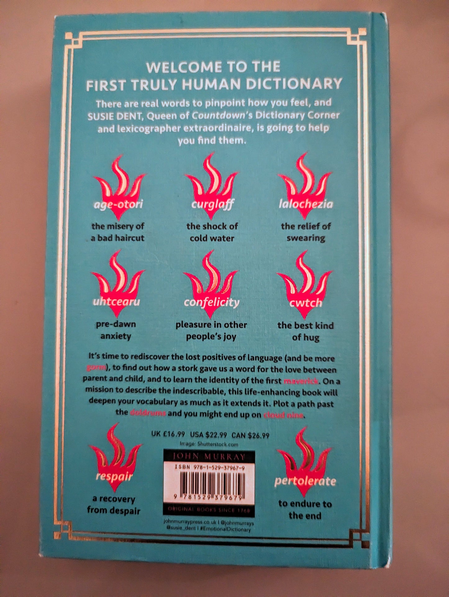 An Emotional Dictionary: Real Words for How You Feel, from Angst to Zwodder (Hardback) by Susie Dent