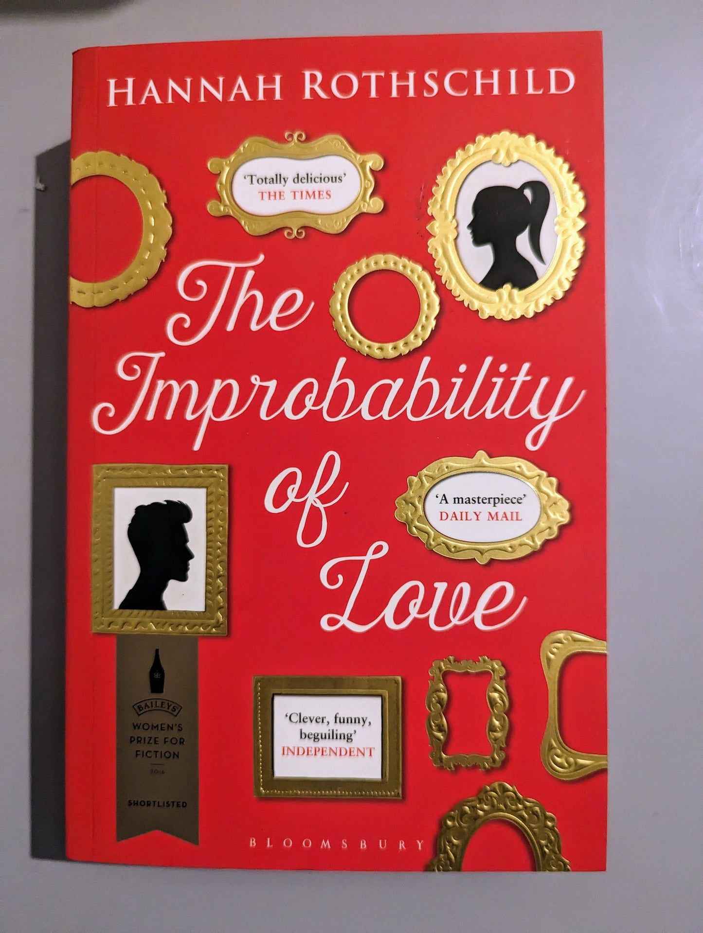 The Improbability of Love (Paperback) by Hannah Rothschild