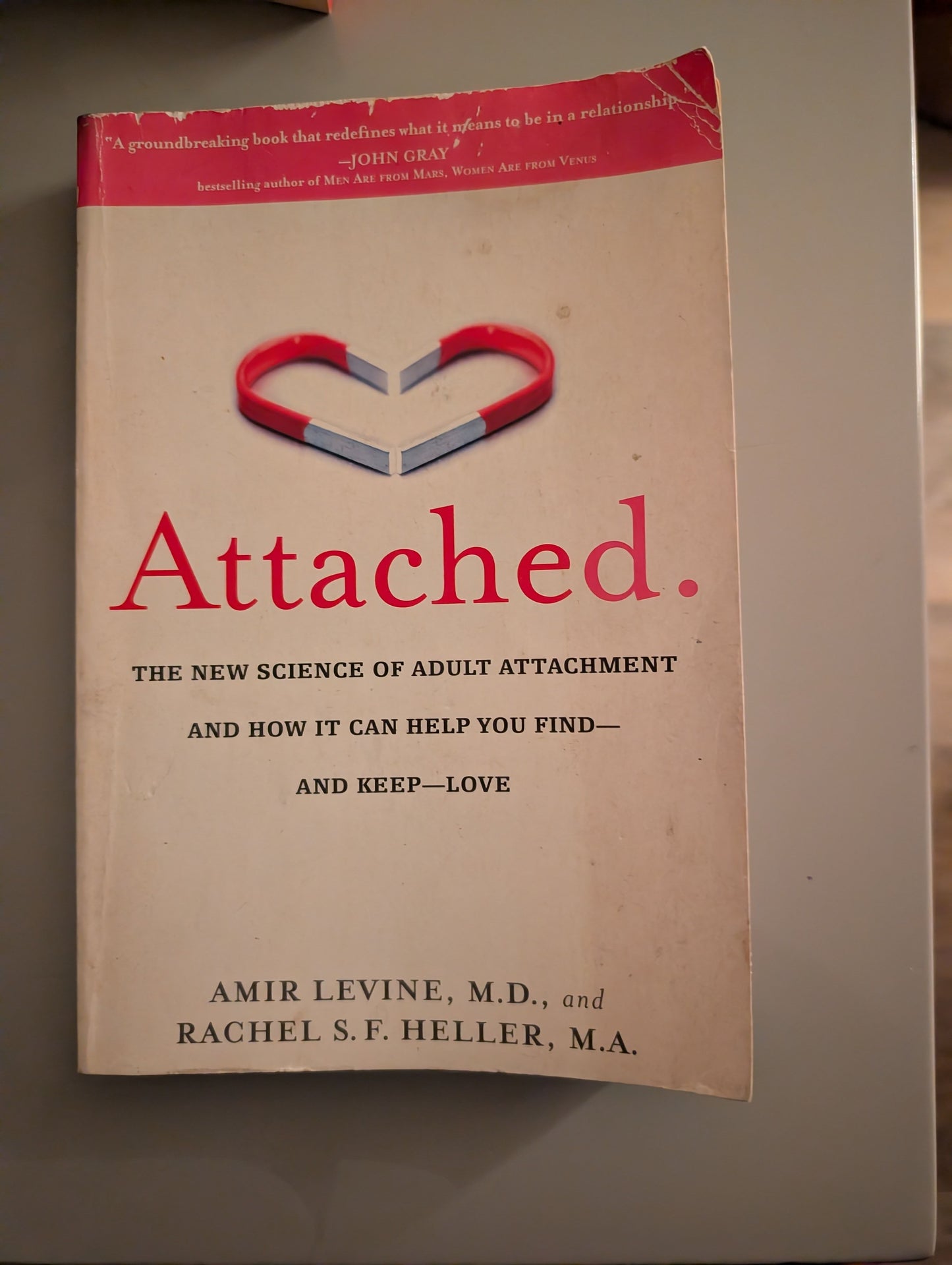 Attached: Are you Anxious, Avoidant or Secure? How the science of adult attachment can help you find – and keep – love (Paperback) by Amir Levine , Rachel Heller