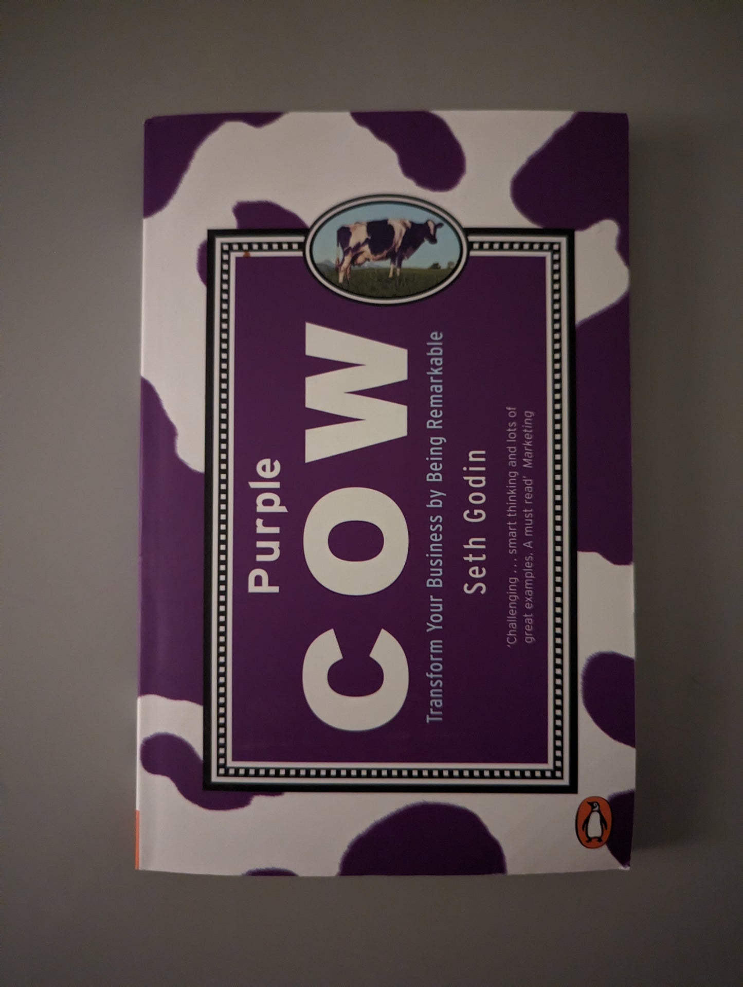 Purple Cow: Transform Your Business by Being Remarkable (Paperback) by Seth Godin