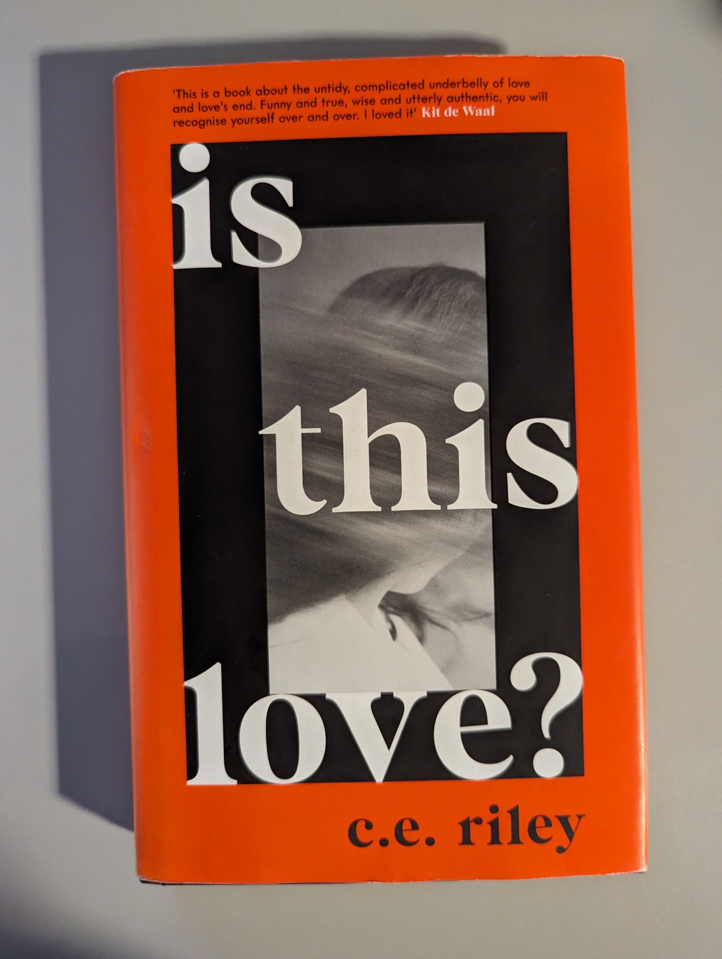 Is This Love? (Hardback) by C. E. Riley