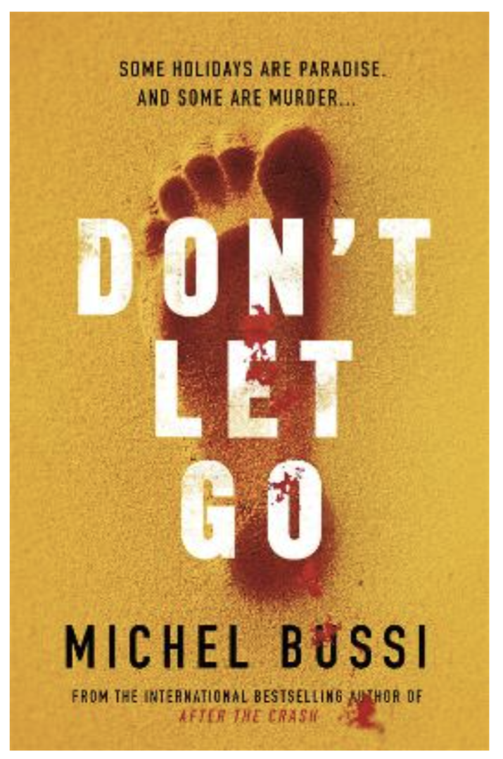 Don't Let Go (Paperback) by Michel Bussi