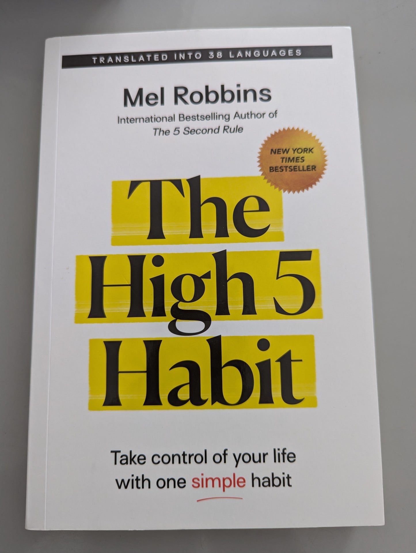 The High 5 Habit: Take Control of Your Life with One Simple Habit (Paperback) by Mel Robbins