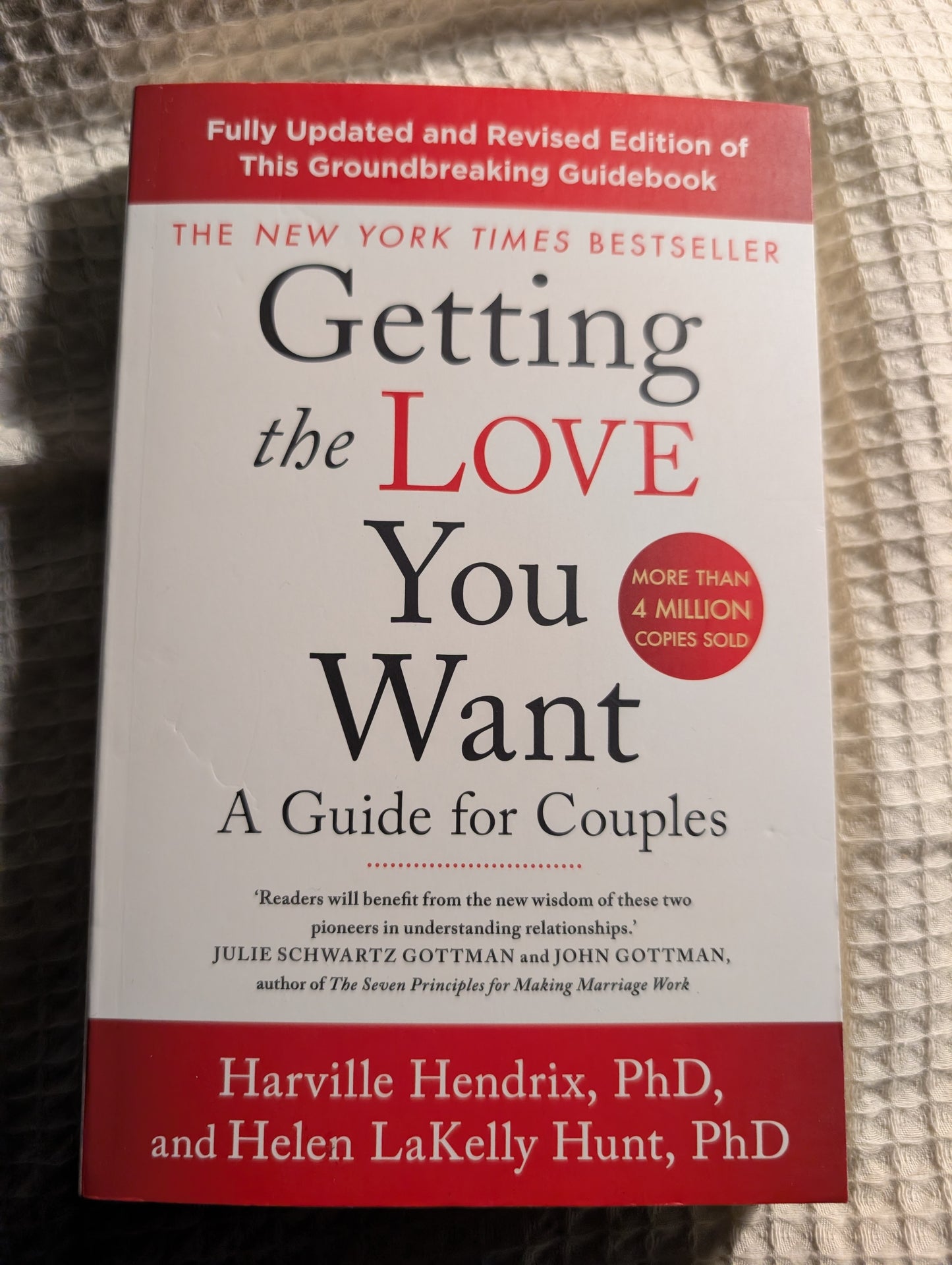 Getting the Love You Want: A Guide for Couples (Paperback) by Harville Hendrix PhD