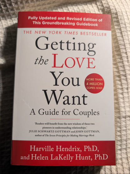 Getting the Love You Want: A Guide for Couples (Paperback) by Harville Hendrix PhD