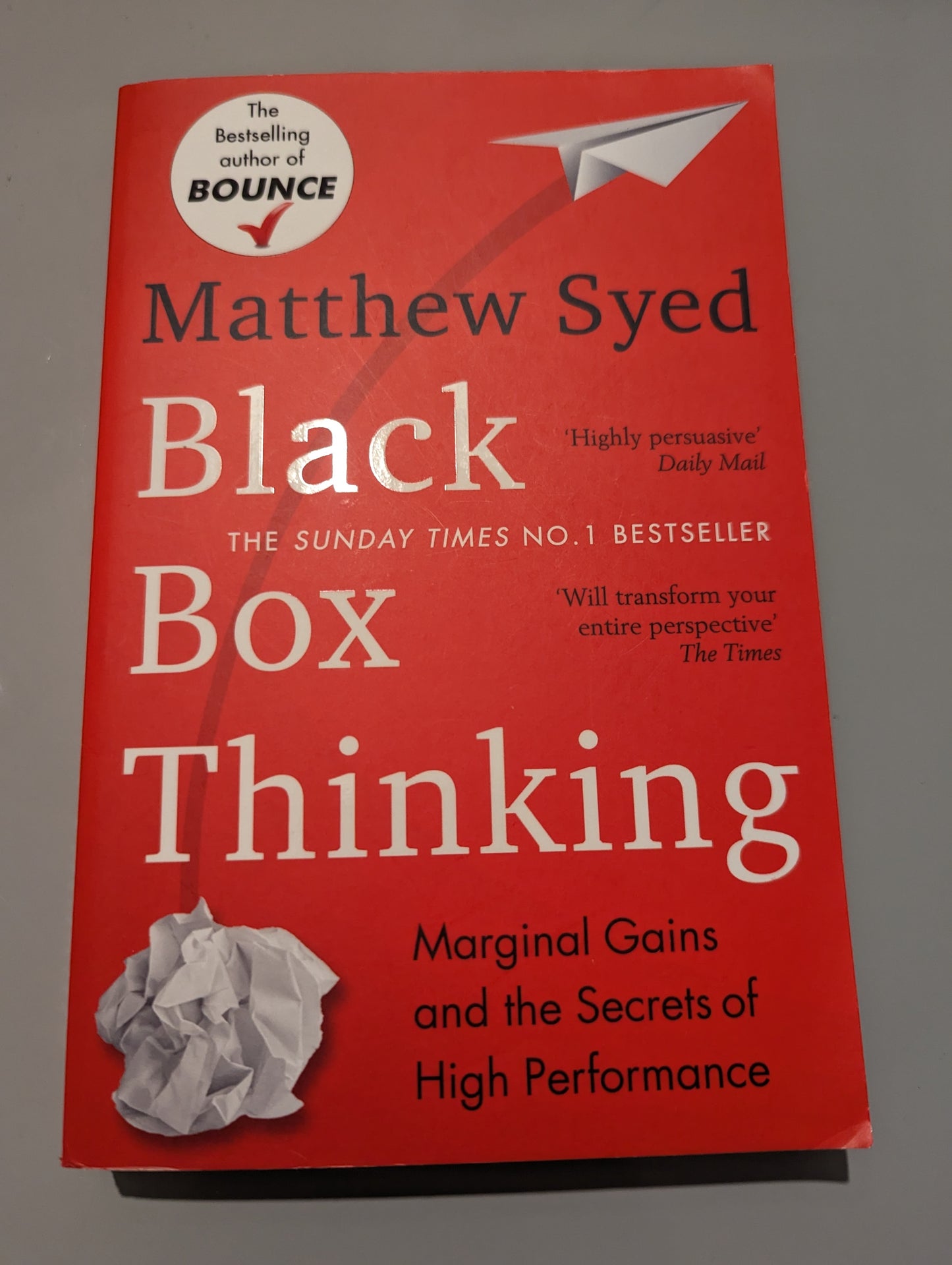 Black Box Thinking: Marginal Gains and the Secrets of High Performance (Paperback) by Matthew Syed