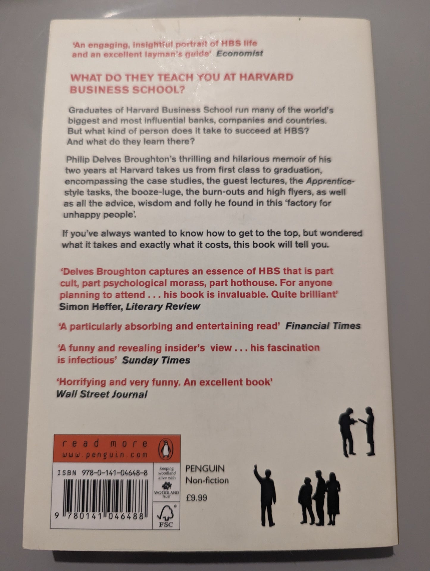 What They Teach You at Harvard Business School: The Internationally-Bestselling Business Classic (Paperback) by Philip Delves Broughton