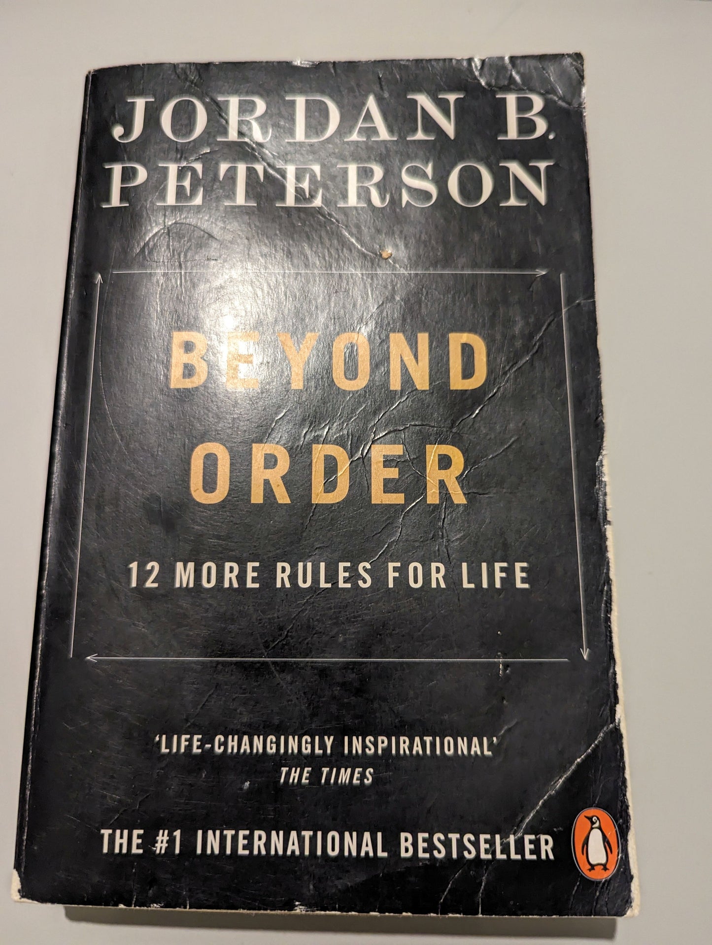 Beyond Order: 12 More Rules for Life (Paperback) by Jordan B. Peterson