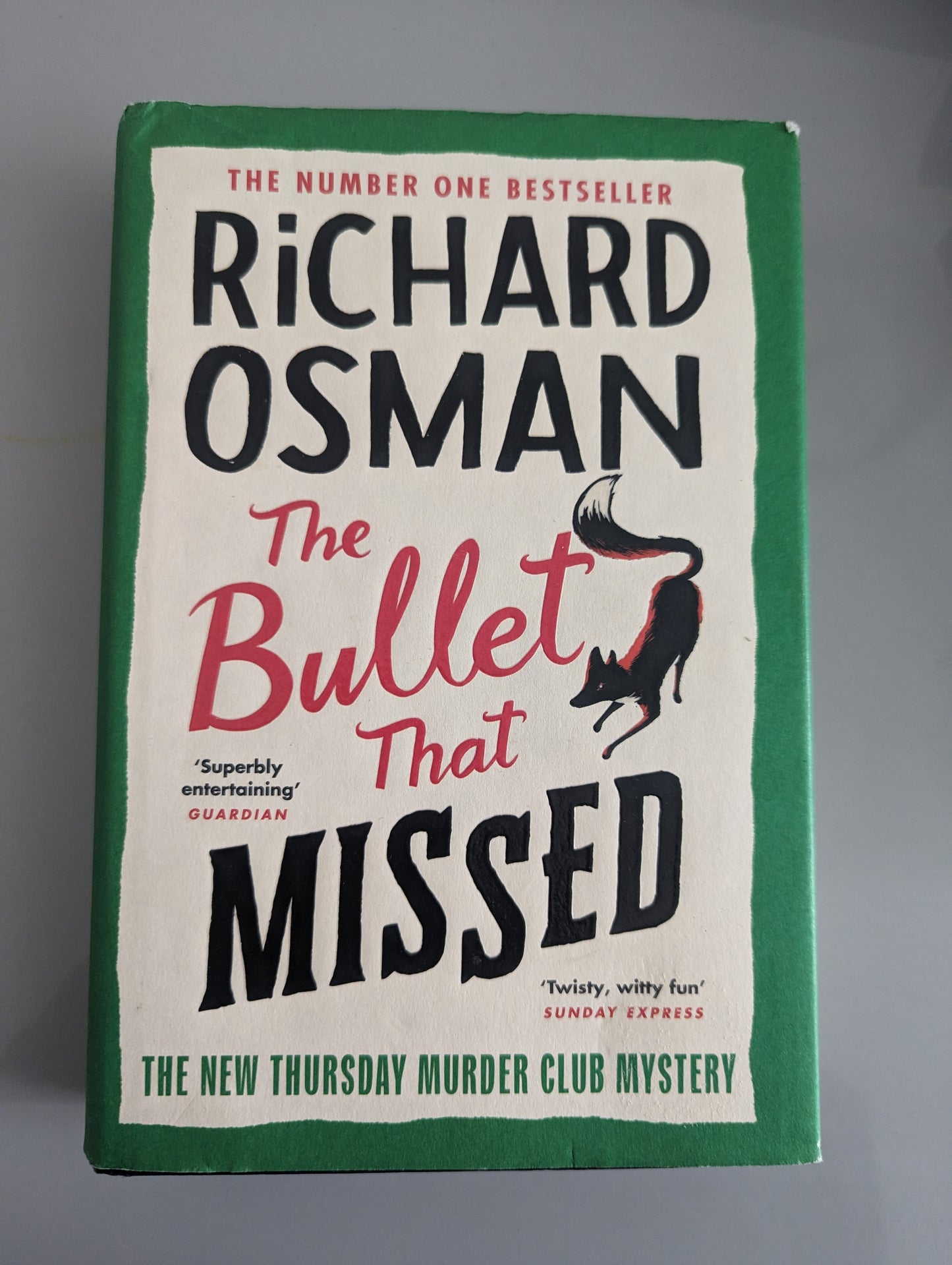 The Bullet That Missed: (The Thursday Murder Club 3) (Paperback) by Richard Osman