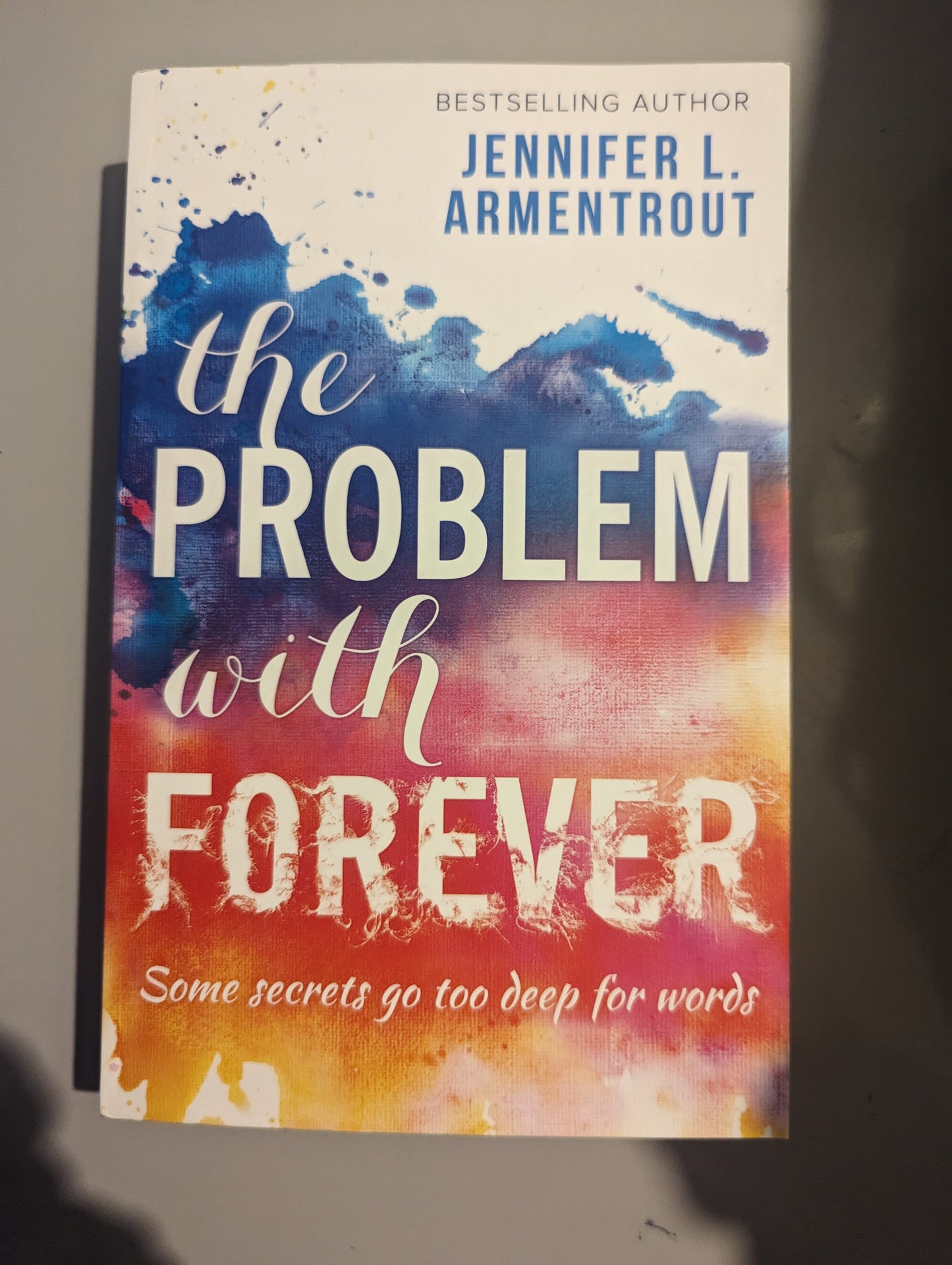 The Problem With Forever (Paperback) by Jennifer L. Armentrout