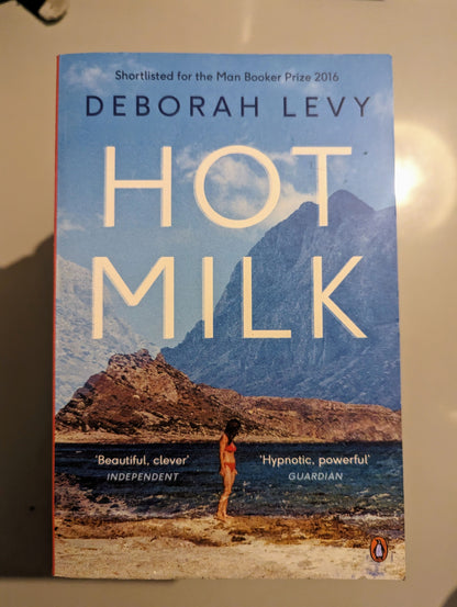 Hot Milk (Paperback)by Deborah Levy