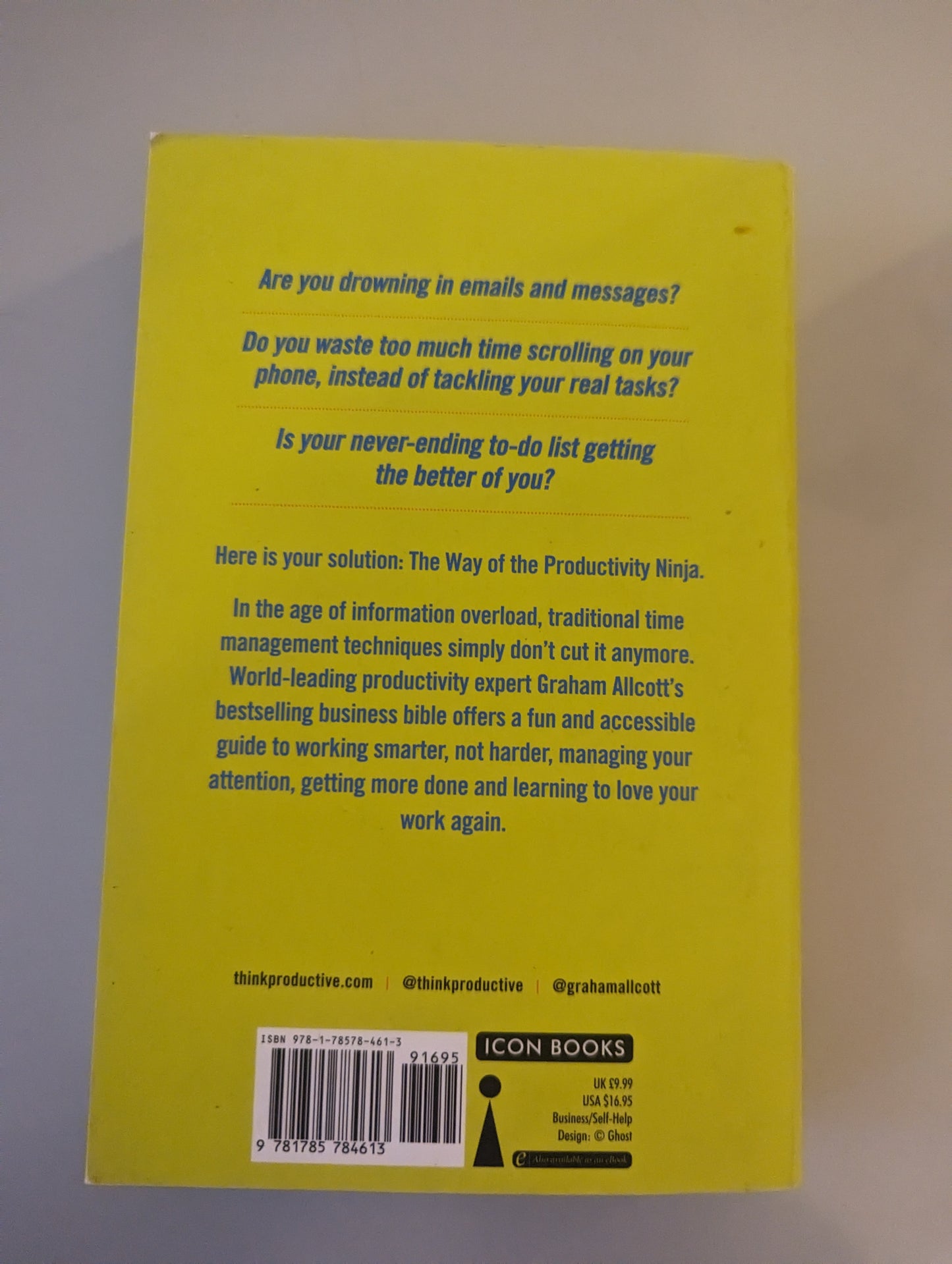 How to be a Productivity Ninja: UPDATED EDITION Worry Less, Achieve More and Love What You Do - Productivity Ninja (Paperback) by Graham Allcott