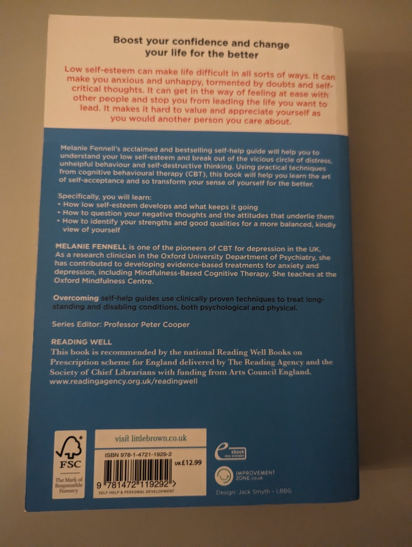 Overcoming Low Self-Esteem, 2nd Edition: A self-help guide using cognitive behavioural techniques (Paperback) by Melanie Fennell