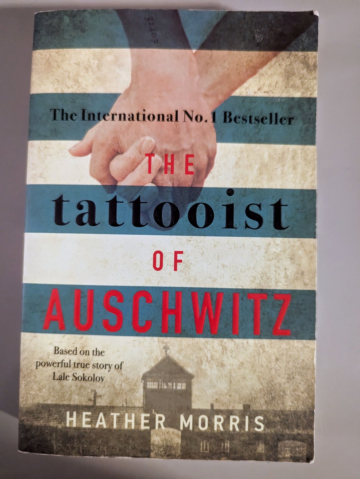 The Tattooist of Auschwitz (Paperback) by Heather Morris