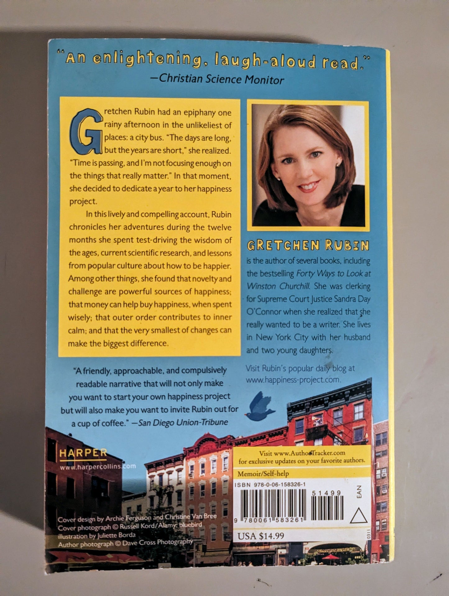 The Happiness Project: Or, Why I Spent a Year Trying to Sing in the Morning, Clean My Closets, Fight Right, Read Aristotle, and Generally Have More Fun (Paperback) by Gretchen Rubin