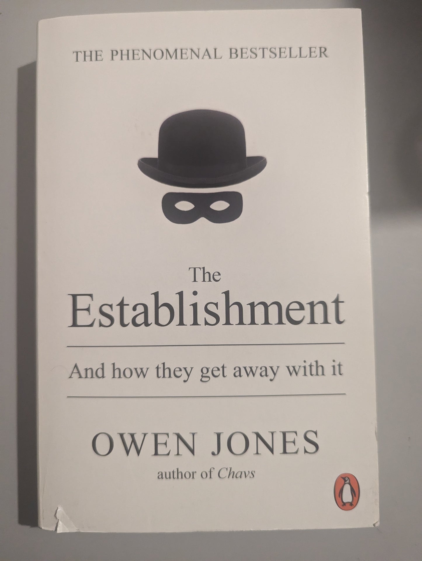 The Establishment: And how they get away with it (Paperback) by Owen Jones