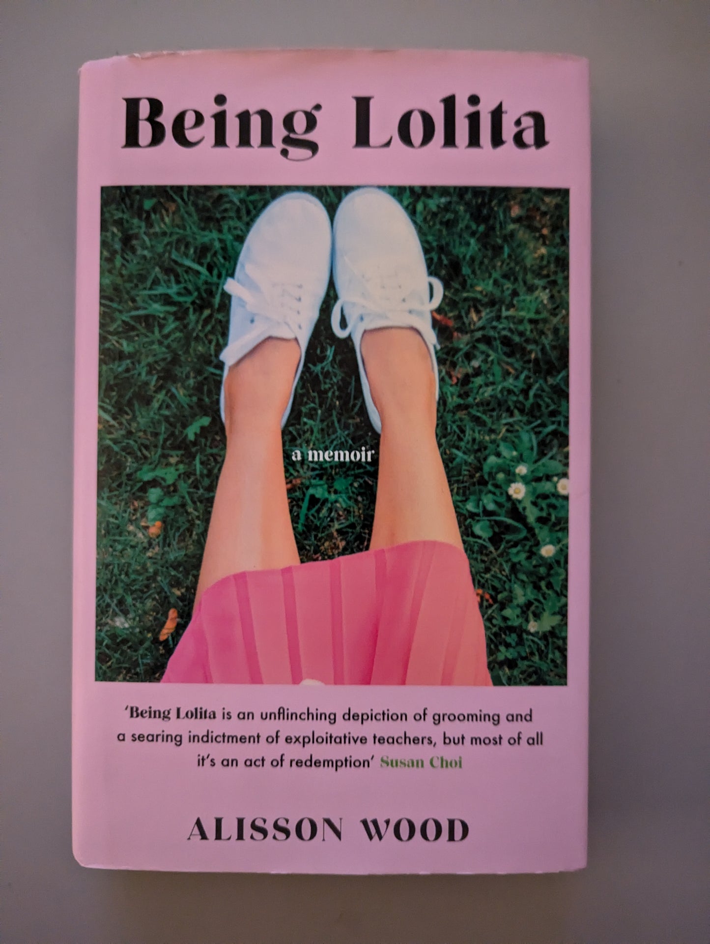 Being Lolita: A Memoir (Hardback)by Alisson Wood